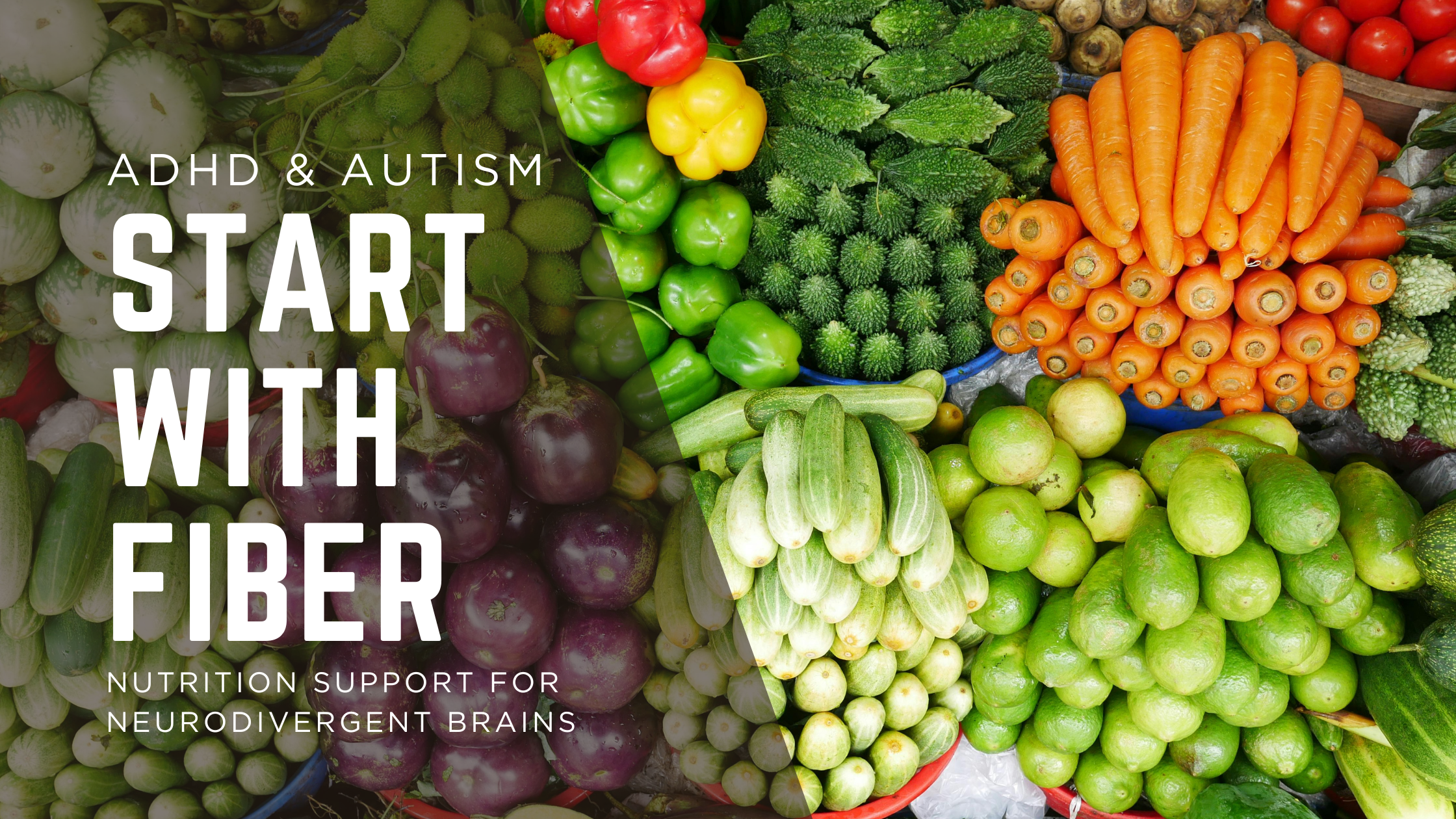 The Power of Fiber for Neurodivergent Kids (Especially for Autism or ADHD)